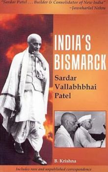 Paperback India's Bismarck/Sardar Vallabhai Patel Book