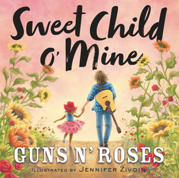 Hardcover Sweet Child O' Mine Book