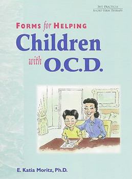 Spiral-bound Forms for Helping Children with O.C.D. Book