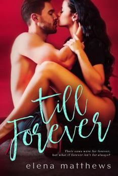 Till Forever - Book #2 of the Our Forever