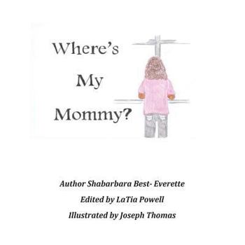 Paperback Where's My Mommy? Book