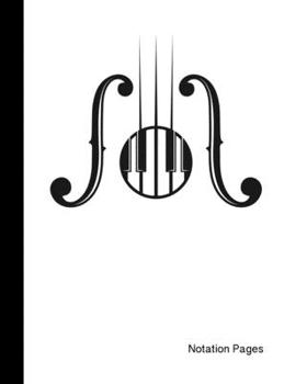 Paperback Notation Pages: A Notebook for Composers and Musicians. Book