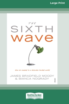 Paperback The Sixth Wave (16pt Large Print Edition) Book