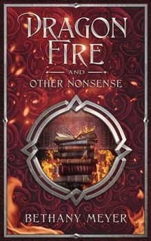 Paperback DragonFire and Other Nonsense Book
