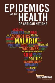 Paperback Epidemics and the Health of African Nations Book