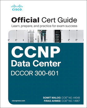 Hardcover CCNP and CCIE Data Center Core Dccor 350-601 Official Cert Guide Book