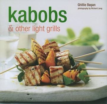 Hardcover Kabobs & Other Light Grills Book