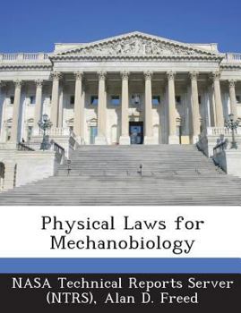 Paperback Physical Laws for Mechanobiology Book