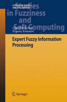 Paperback Expert Fuzzy Information Processing Book