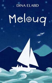 Paperback Melouq: Mystery and Adventure on the Mediterranean Book