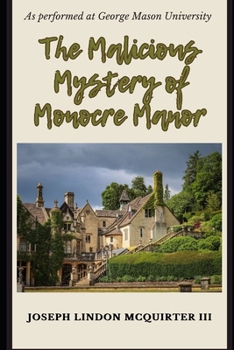 Paperback he Malicious Mystery of Monocre Manor Book