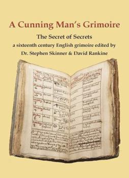Hardcover A Cunning Man's Grimoire: The Secret of Secrets Book
