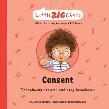 Paperback Consent: Introducing consent and body boundaries Book