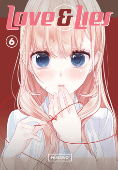 Love and Lies, Vol. 6 - Book #6 of the Love and Lies