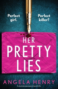 Paperback Her Pretty Lies: An absolutely gripping psychological thriller Book