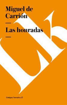 Paperback Las honradas [Spanish] Book