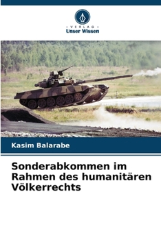 Paperback Sonderabkommen im Rahmen des humanitären Völkerrechts [German] Book