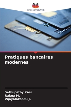 Paperback Pratiques bancaires modernes [French] Book