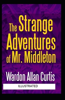Paperback The Strange Adventures of Mr. Middleton Illustrated Book
