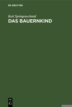 Hardcover Das Bauernkind [German] Book