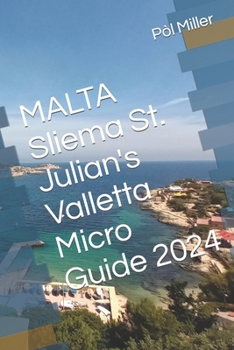 Paperback MALTA Sliema St. Julian's Valletta Micro Guide 2024 Book