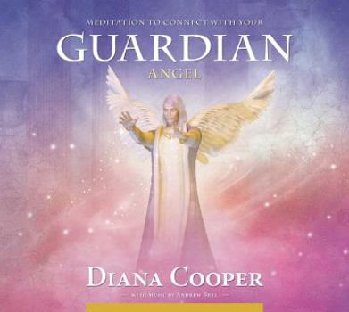 Audio CD Meditation to Connect with Your Guardian Angel Book