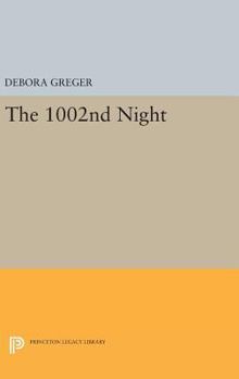 The 1002nd Night - Book  of the Princeton Series of Contemporary Poets