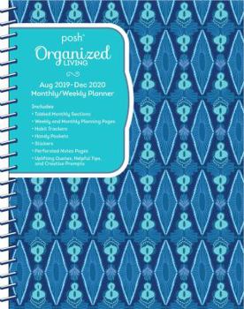 Calendar Posh: Organized Living 17-Month 2019-2020 Monthly/Weekly Planner Calendar: Blue Lagoon Book