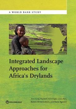 Paperback Integrated Landscape Approaches for Africa S Drylands Book