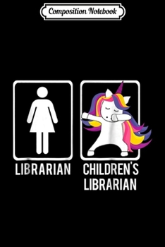 Paperback Composition Notebook: DABBING UNICORN CHILDREN'S LIBRARIAN Gift Dabs Library Journal/Notebook Blank Lined Ruled 6x9 100 Pages Book