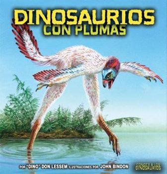 Library Binding Dinosaurios Con Plumas [Spanish] Book