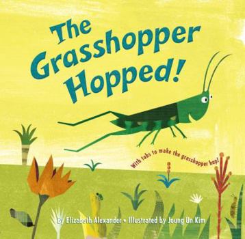 Hardcover The Grasshopper Hopped! Book