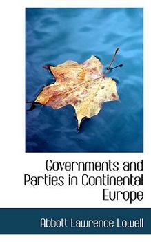 Paperback Governments and Parties in Continental Europe Book