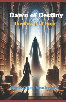 Paperback Dawn of Destiny: The Power of Hope Book