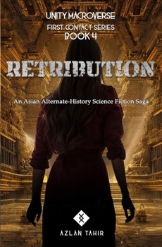 Paperback Retribution: An Asian Alternate-History Science Fiction Saga Book