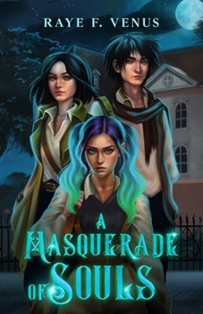 Paperback A Masquerade of Souls Book