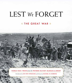 Hardcover Lest We Forget: The Great War Book