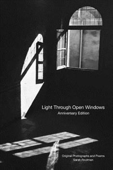 Paperback Light Through Open Windows: Anniversary Edition Book