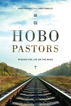 Paperback HOBO Pastors: Wisdom For Life on the Road Book