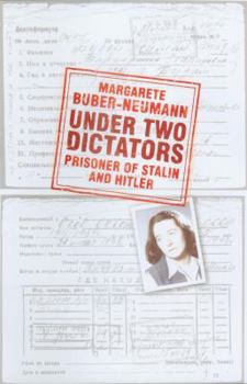 Hardcover Under Two Dictators: Prisoner of Stalin and Hitler Book