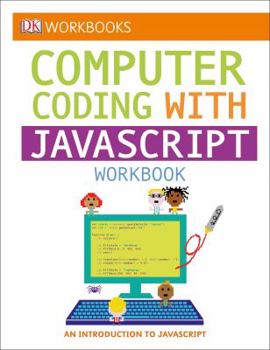 Paperback DK Workbooks: Computer Coding with JavaScript Workbook Book