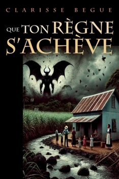 Paperback Que ton règne s'achève [French] Book