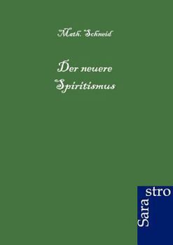 Paperback Der Neuere Spiritismus [German] Book