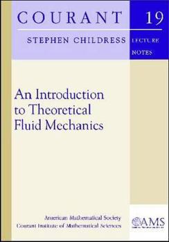 Hardcover An Introduction to Theoretical Fluid Mechanics Book