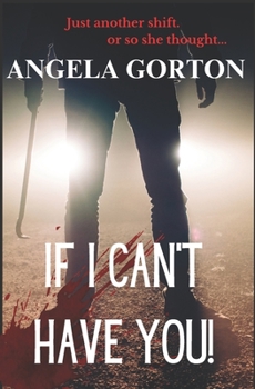 Paperback If I Can't Have You Book