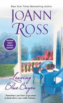 Mass Market Paperback Leaving Blue Bayou Book