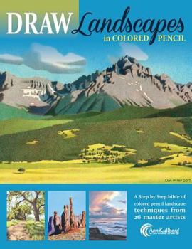 Paperback DRAW Landscapes in Colored Pencil: The Ultimate Step by Step Guide Book