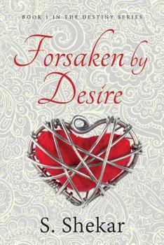 Paperback Forsaken by Desire Book