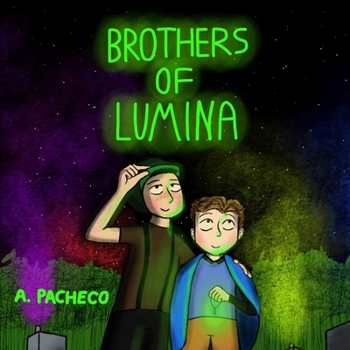 Paperback Brothers of Lumina Book