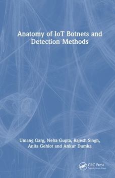 Hardcover Anatomy of Iot Botnets and Detection Methods Book